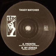Taggy Matcher - Frontin / My Adidas 