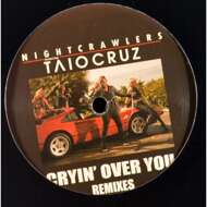 Nightcrawlers - Cryin' Over You Remixes (Black Vinyl) 