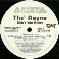 Tha' Rayne - Didn't You Know 