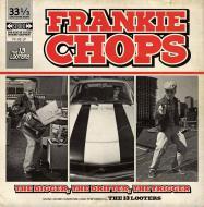 The 13 Looters - Frankie Chops : The Digger, The Drifter, The Trigger LP 