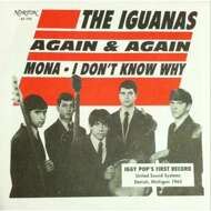 The Iguanas - Again & Again/Mona/I Don't Know Why 
