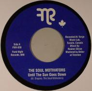 The Soul Motivators - Until The Sun Goes Down 