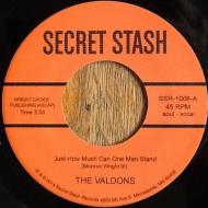 The Valdons - Just How Much Can One Man Stand 