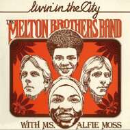 The Melton Brothers Band With Ms. Alfie Moss - Livin In The City 