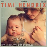 Timi Hendrix - Tim Weitkamp Das Musical (Green Vinyl) 