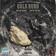 Klever Skemes & Willie The Kid - Gold Rush (Black Vinyl) 
