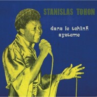 Tohon Stanislas - Dans Le Tchink Systeme 