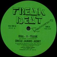 Uncle Jamm's Army - Dial-A-Freak 