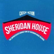 Various - Catch Action: The Sophisticated Boogie Funk Of Sheridan House Records 