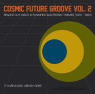 Various - Cosmic Future Groove Vol. 2 