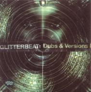 Various - Glitterbeat : Dubs & Versions I 