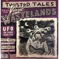 Various - Twisted Tales From The Vinyl Wastelands Volume 1 
