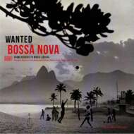 Various - Wanted Bossa Nova 