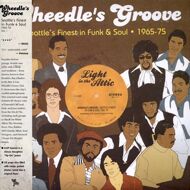 Various - Wheedle's Groove Volume I: Seattle´s Finest in Funk & Soul 1965-75 