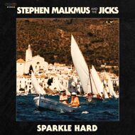 Stephen Malkmus & The Jicks - Sparkle Hard (Black Vinyl) 