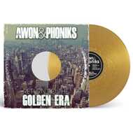 Awon & Phoniks - Return to the Golden Era (Gold Nugget Vinyl) 