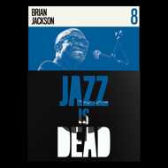 Adrian Younge, Ali Shaheed Muhammad & Brian Jackson - Jazz Is Dead 8 - Brian Jackson (Blue Vinyl) 