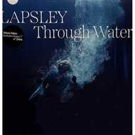 Lapsley - Through Water (Deluxe Edition) 