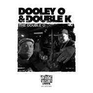 Dooley O & Double K (People Under The Stairs) - The Double O 