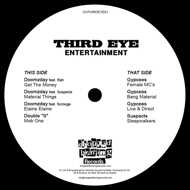 Doomzday / Gypcees / Suspects - Third Eye Entertainment 