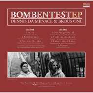 Brous One & Dennis Da Menace - Bombentest EP 