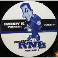 DJ Daddy K - Exclusive R'N'B RMX Volume 1 