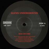 Glenn Underground - Man On Fire / Forgotten Art 