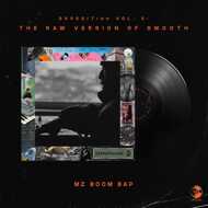 MZ Boom Bap - EXPEDITion 100 Vol. 3: The Raw Version Of Smooth 