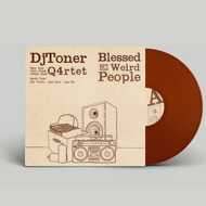 DJ Toner Q4rtet - Blessed Are The Weird People (VinDig Exclusive) 