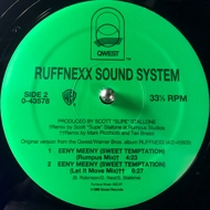 Ruffnexx Sound System - Eeny Meeny (Sweet Temptation) 