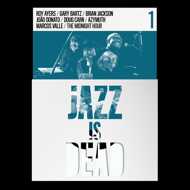 Adrian Younge & Ali Shaheed Muhammad - Jazz Is Dead 1 