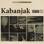 Kabanjak - The Dooza Tapes Vol. 1 