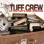 Tuff Crew - DJ Too Tuff's The Lost Archives