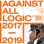 A.A.L. (Against All Logic) - 2017-2019 