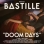 Bastille - Doom Days 