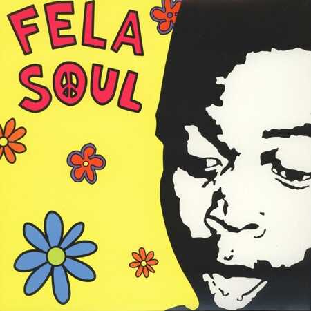 Fela Kuti Vs. De La Soul, Amerigo Gazaway - Fela Soul (Black Vinyl